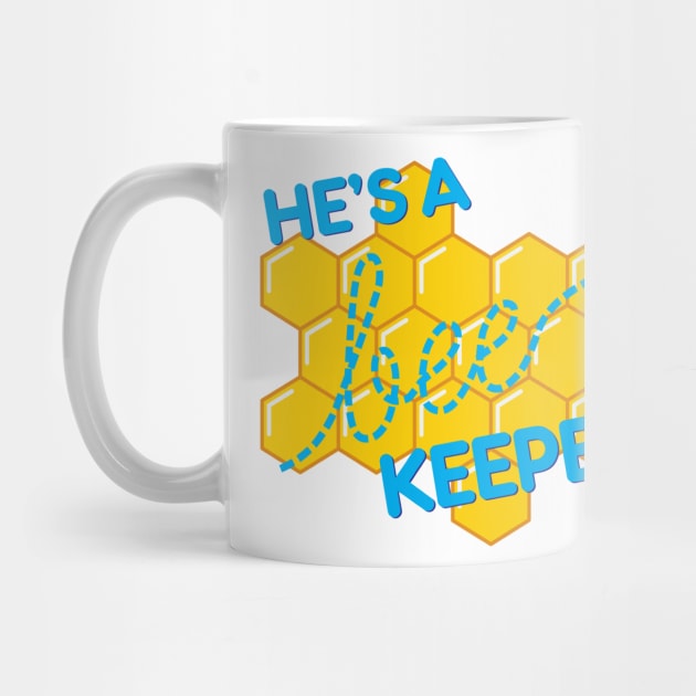 He&#39;s a bee-keeper by NVDesigns